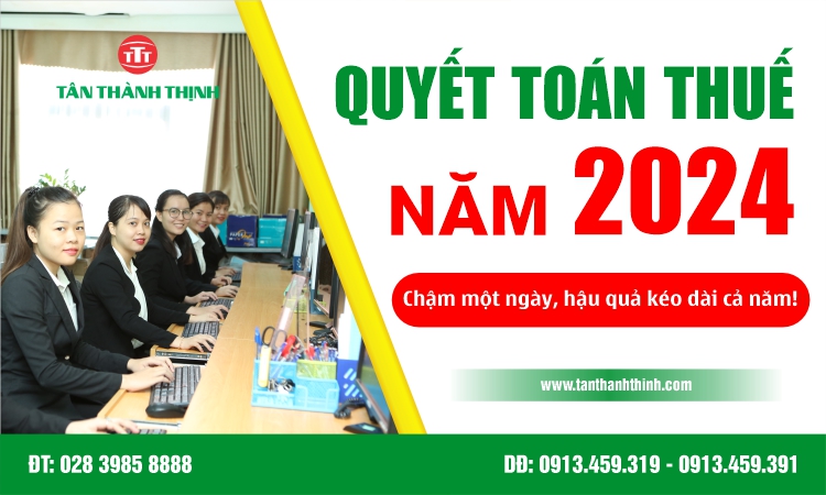 HỒ SƠ KHAI QUYẾT TOÁN THUẾ TNDN NĂM 2024